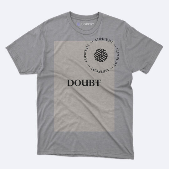 Doubt T-shirt